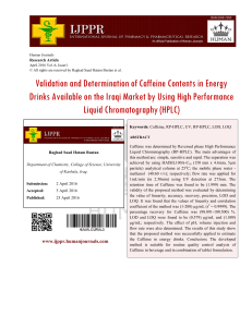 Validation and Determination of Caffeine Contents in Energy Drinks