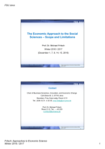 The Economic Approach to the Social Sciences – Scope and