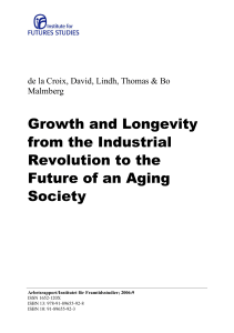 Growth and Longevity from the Industrial Revolution to the Future of