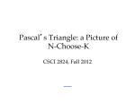 Pascal`s Triangle: a Picture of N-Choose-K