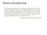 Nucleic acid engineering