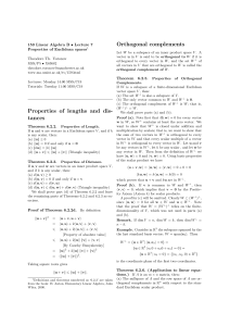 Properties of lengths and dis- tances Orthogonal complements