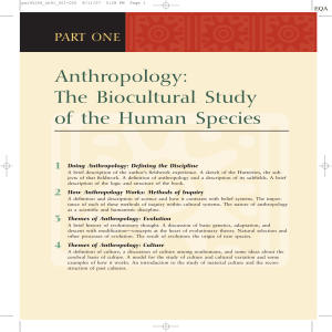 Anthropology: The Biocultural Study of the Human Species
