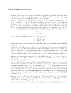 Practice Explanations: Solutions 1. Suppose y1 and y2 are both