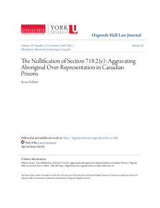 The Nullification of Section 718.2(e): Aggravating Aboriginal Over