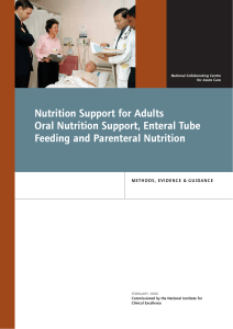 Nutrition Support for Adults Oral Nutrition Support, Enteral