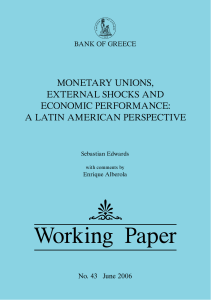 Monetary Unions, External Shocks and Economic Performance
