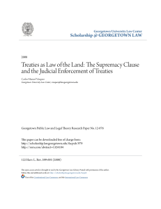 Treaties as Law of the Land - Scholarship @ GEORGETOWN LAW