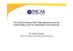 The Central America Free Trade Agreement with the United States