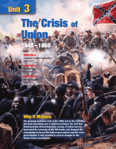 Chapter 8: Sectional Conflict Intensifies, 1848-1877