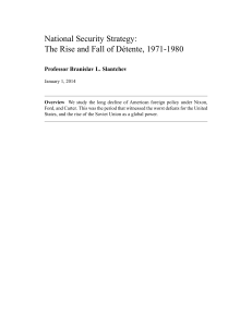 National Security Strategy: The Rise and Fall of Détente, 1971-1980