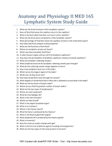 Anatomy and Physiology II MED 165 Lymphatic System Study Guide