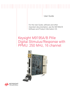 Keysight M9195A/B PXIe Digital Stimulus/Response with PPMU
