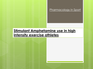 Stimulant Amphetamine use in high intensity exercise athletes