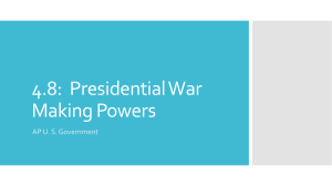 Presidential War Making Powers