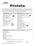 Protein comes from two sources: animal foods and plant foods