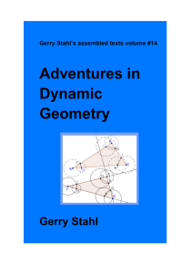 Adventures in Dynamic Geometry