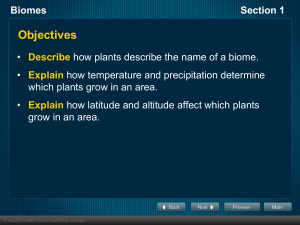 Biomes Section 1 What is a Biome?