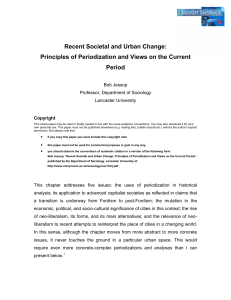 Recent Societal and Urban Change: Principles of Periodization and