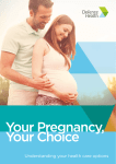 Your Pregnancy, Your Choice