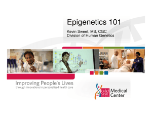 Epigenetics 101 - Nationwide Children`s Hospital