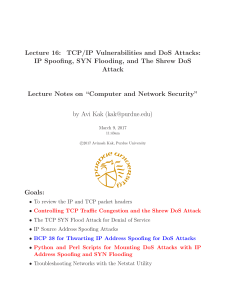 Lecture 16: TCP/IP Vulnerabilities and DoS Attacks