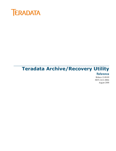 Teradata Archive/Recovery Utility Reference