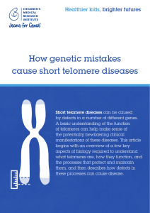 How genetic mistakes cause short telomere diseases