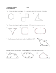 6-1 Worksheet #1 Tell whether each figure is a polygon. If it is