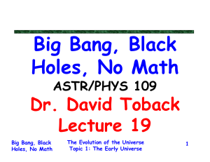 Dr. David Toback Lecture 19