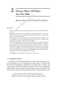 2 Dietary Fiber: All Fibers Are Not Alike