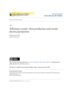 Tellurium crystals - Iowa Research Online