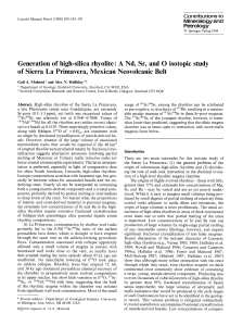 Generation of high-silica rhyolite: A Nd, Sr, and O isotopic study of