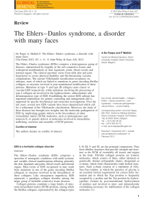 The Ehlers–Danlos syndrome, a disorder with many faces