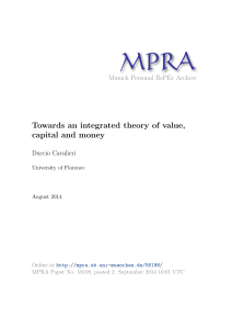 Towards an integrated theory of value, capital and money