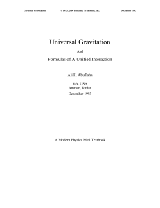 Theory of Universal Gravitation and A Unified Interaction