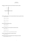 MATH 1314 EXAM 3 REVIEW The graph of a quadratic function is