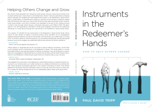 Instruments in the Redeemer`s Hands