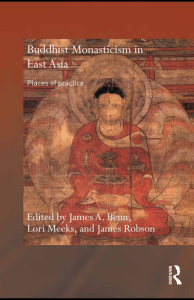 Buddhist Monasticism in East Asia