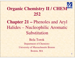 Organic Chemistry II / CHEM 252 Chapter 21 – Phenoles and Aryl