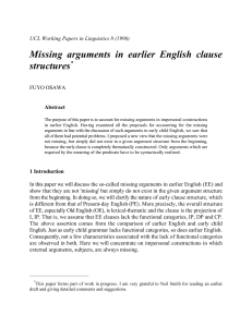 Missing arguments in earlier English clause structures