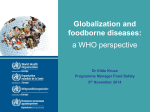 Globalization and foodborne diseases: a WHO perspective