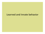 Learned and Innate behavior
