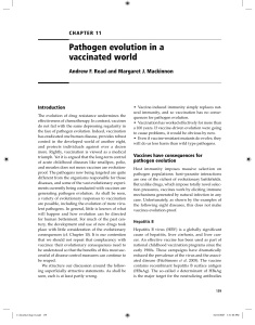 Pathogen evolution in a vaccinated world