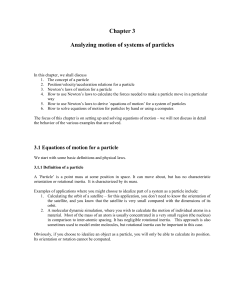 Chapter 3 Analyzing motion of systems of particles