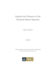 Analysis and Numerics of the Chemical Master Equation