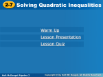2-7 Solving Quadratic Inequalities 2-7 Solving Quadratic