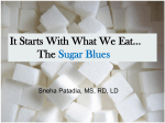 It Starts With What We Eat… The Sugar Blues