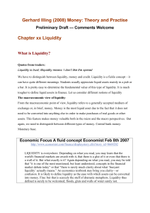 Gerhard Illing (2008) Money: Theory and Practise Chapter xx Liquidity