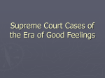 Supreme Court Cases of the Era of Good Feelings